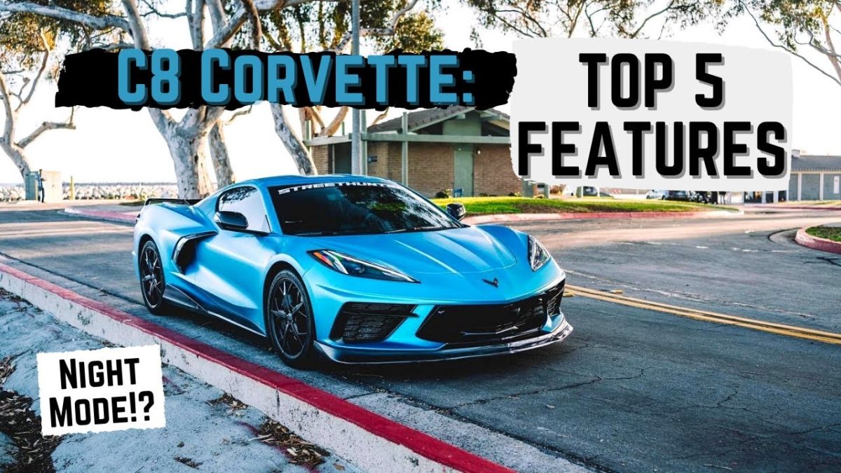 Top 5 Features of the C8 Corvette